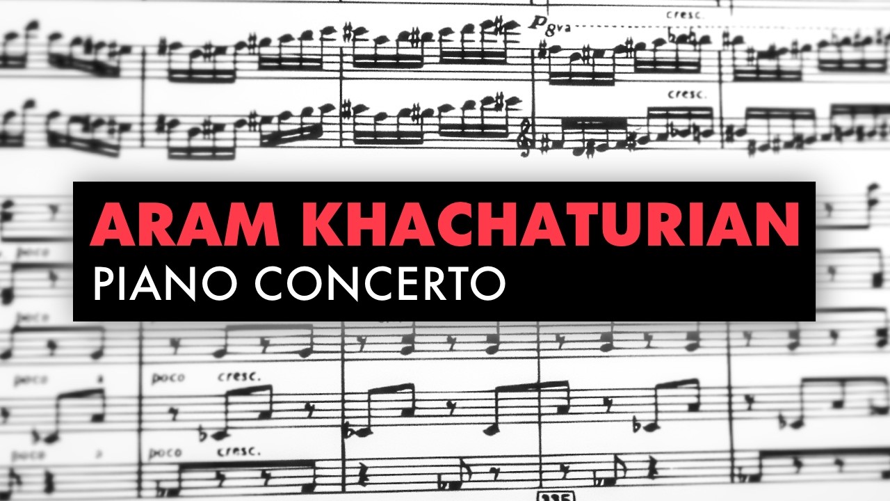 Khachaturian: Piano Concerto · Thibaudet — Full Score