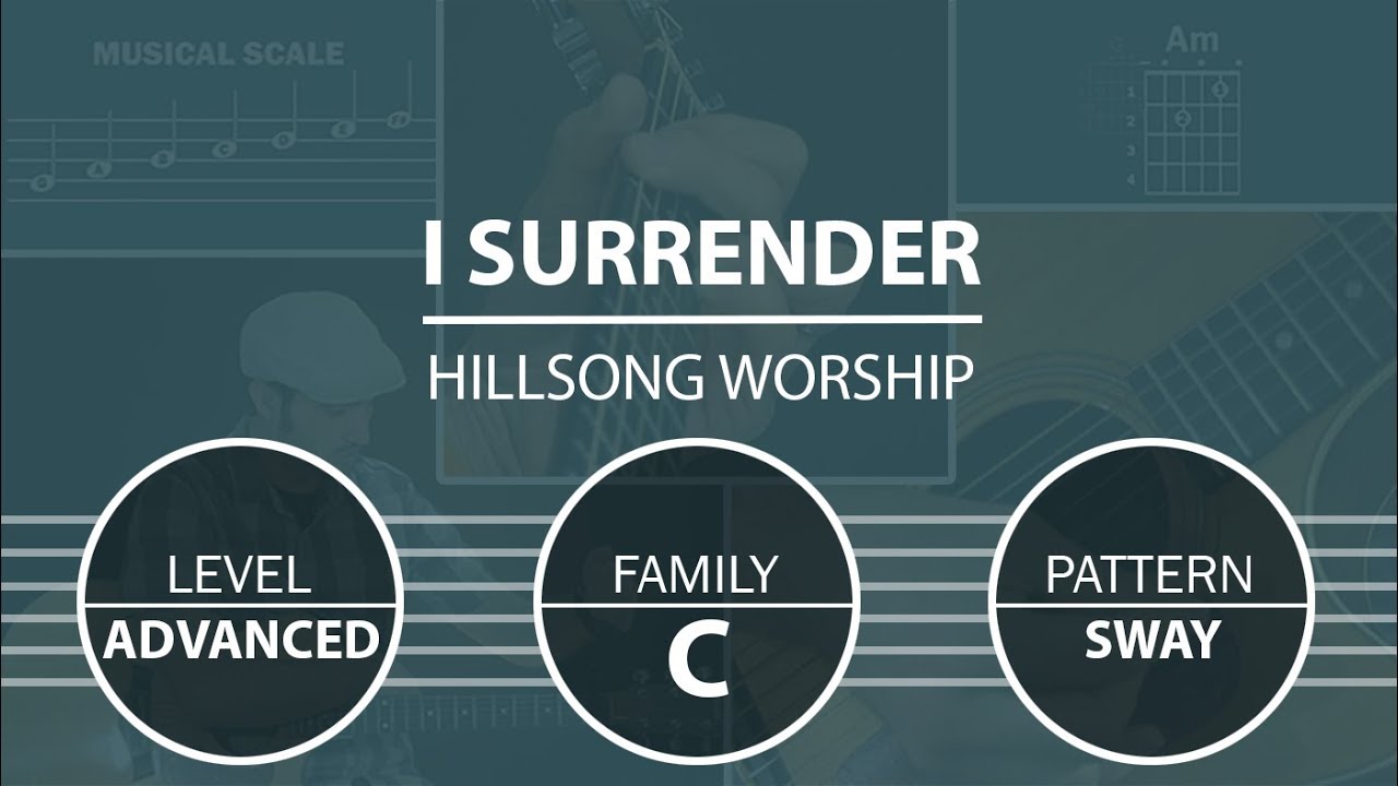 I Surrender (Hillsong Worship) | How To Play On Guitar