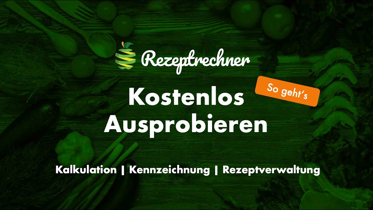 Rezeptrechner Software | Kostenlos Ausprobieren