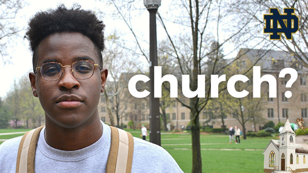 Do Notre Dame Students Go To Church?