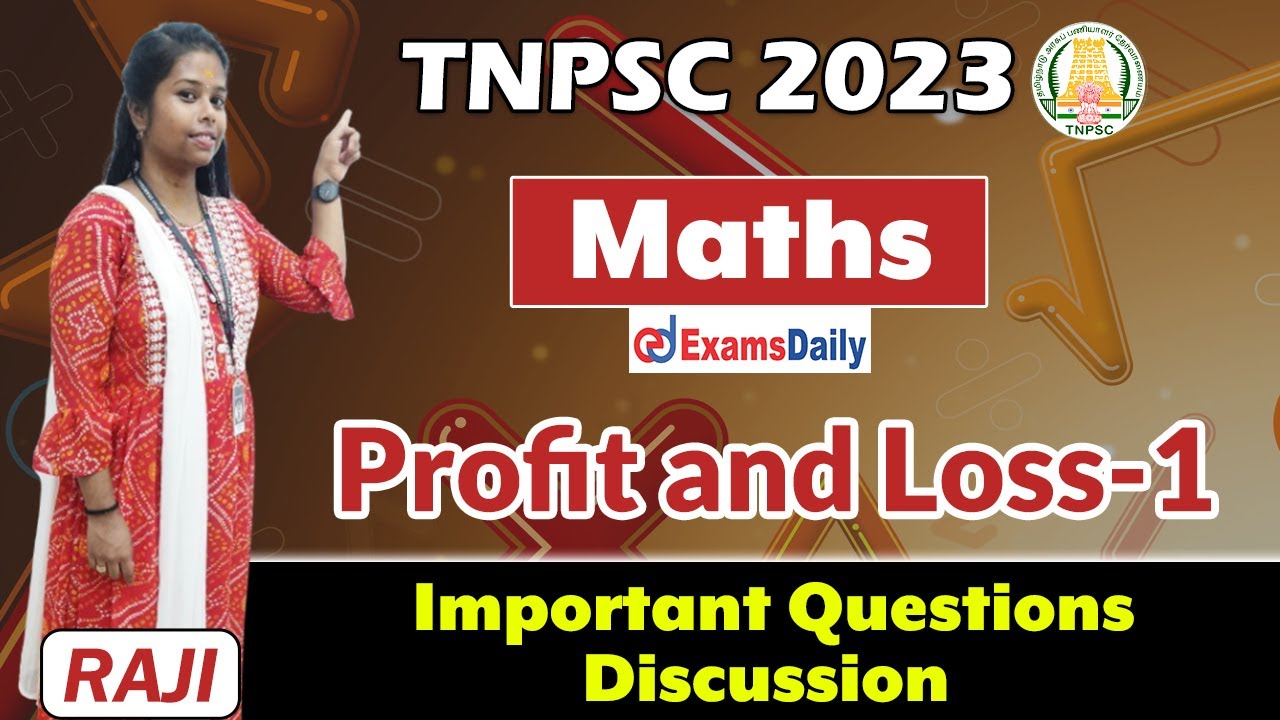 TNPSC 2023 : Maths -  Profit and Loss-1 | Important Questions Discussion