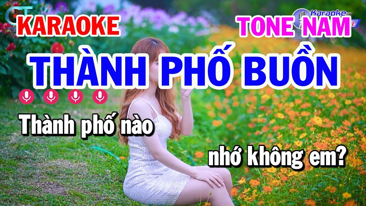 Karaoke Th&agrave;nh Phố Buồn Tone Nam Em || Nhạc Sống Đồng Sen