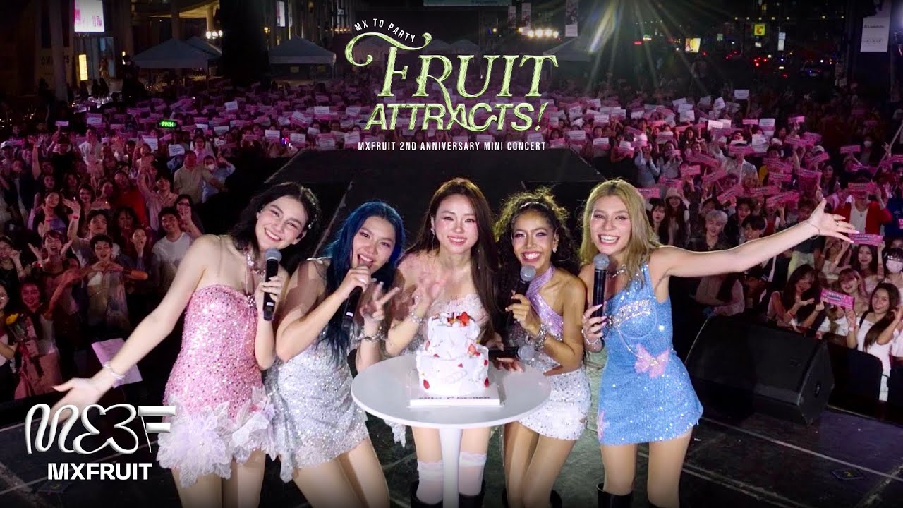 MXFRUIT - MXFRUIT 2nd ANNIVERSARY: FRUIT ATTRACTS! MINI CONCERT