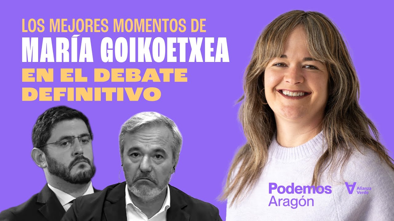 Elecciones Aragón: Mejores momentos de Maria Goikoetxea en el debate definitivo en Aragón TV