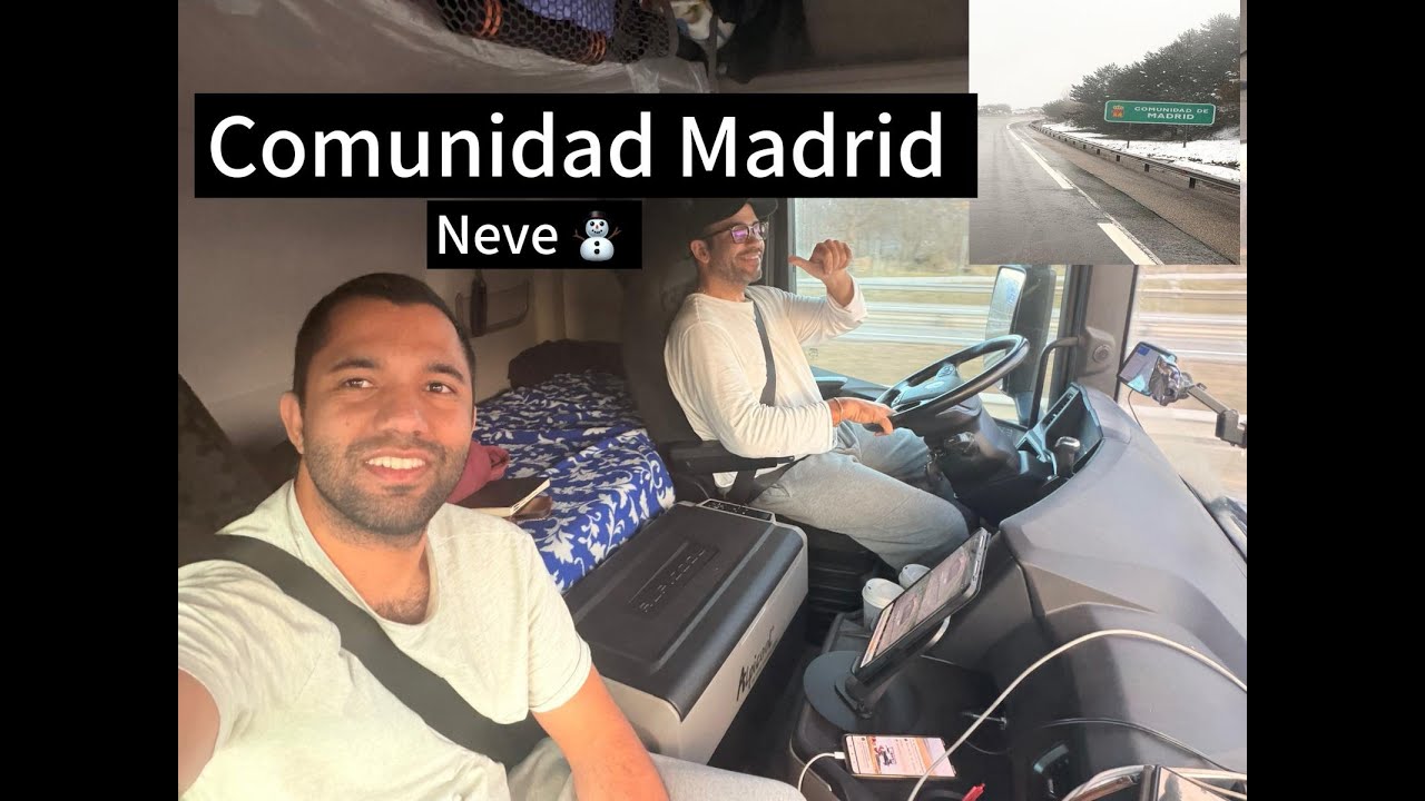 153 - Neve em Madrid e Rotina de Caminhoneiro na Europa 🚛❄️ Cargas do Chile