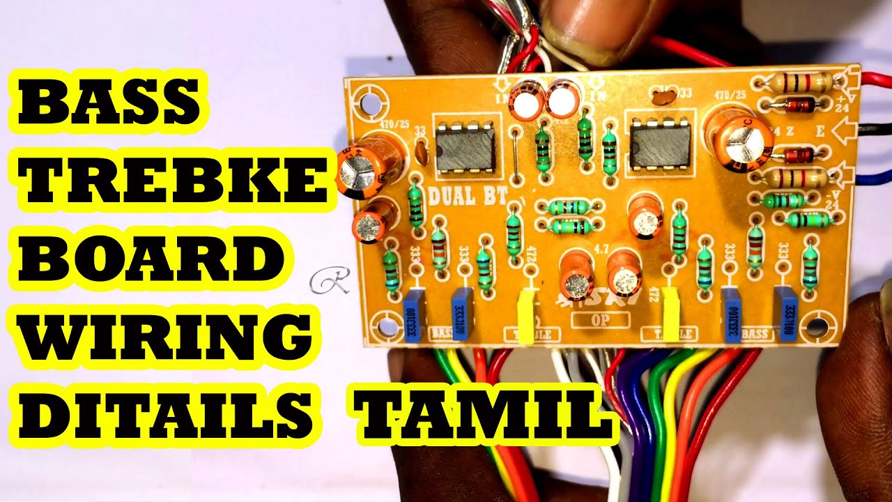 Bass Treble Board Wiring Ditails in Tamil | 2.1 AMPLIFIER ASSEMBLING | RAJTAMIL