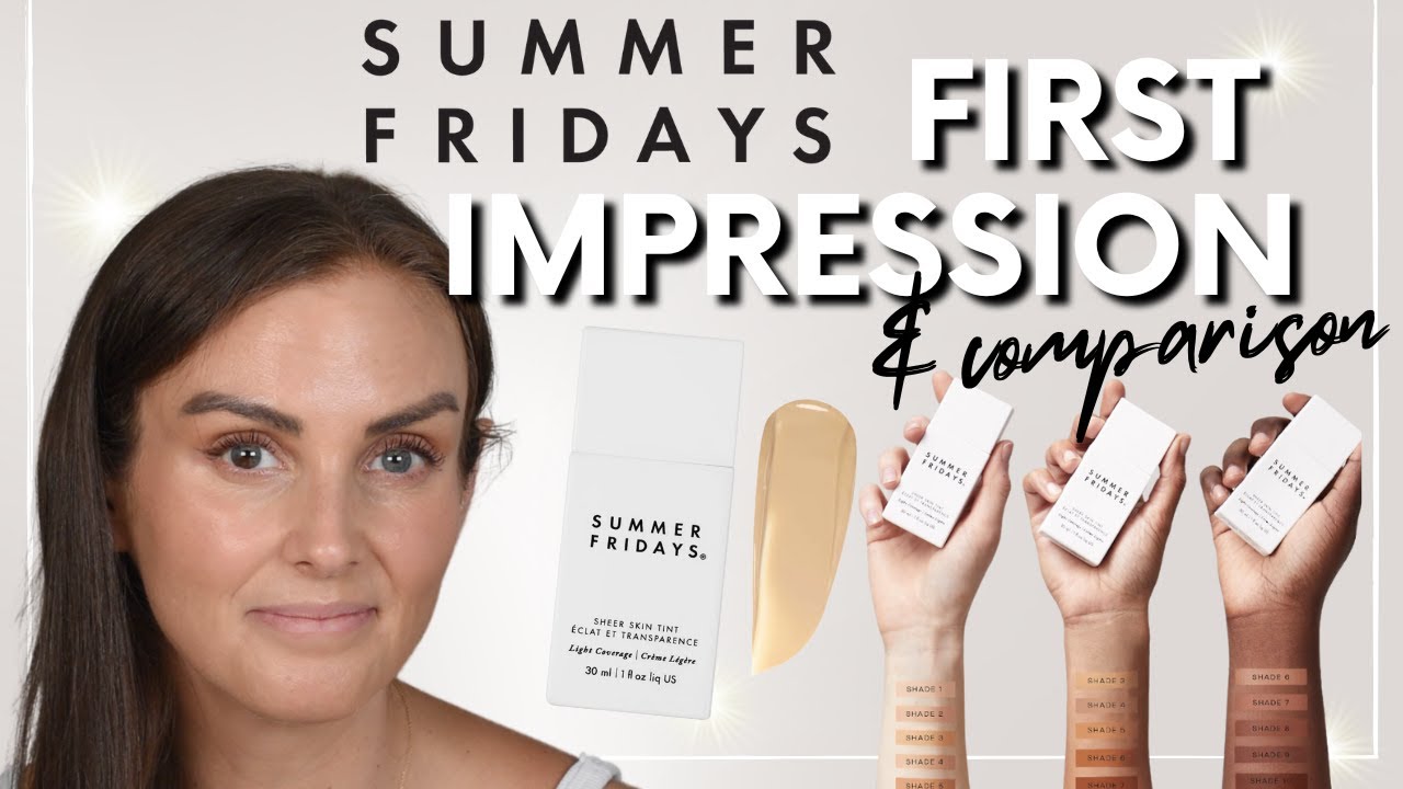 ✨ NEW Summer Fridays Skin Tint FIRST IMPRESSION ✨