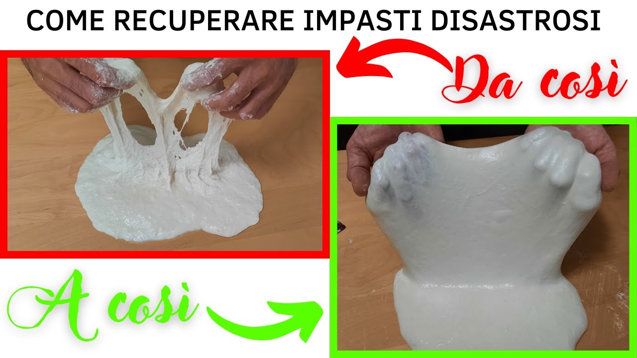 Come recuperare impasti disastrosi