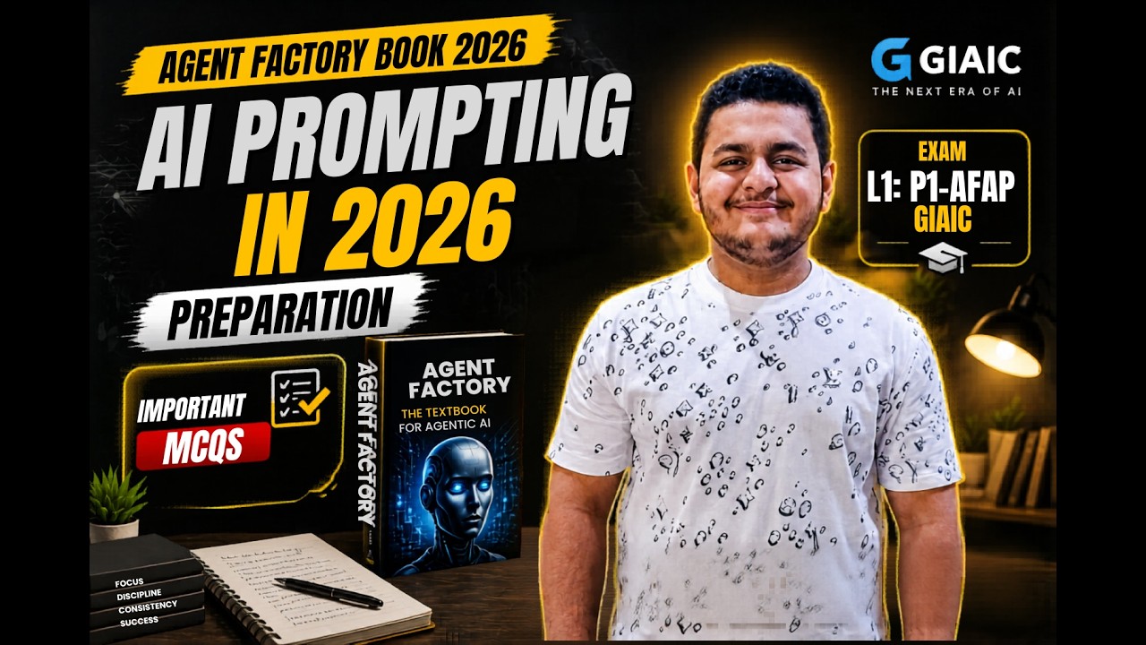 Agent Factory Book 2026 | AI Prompting in 2026 | Important MCQs
