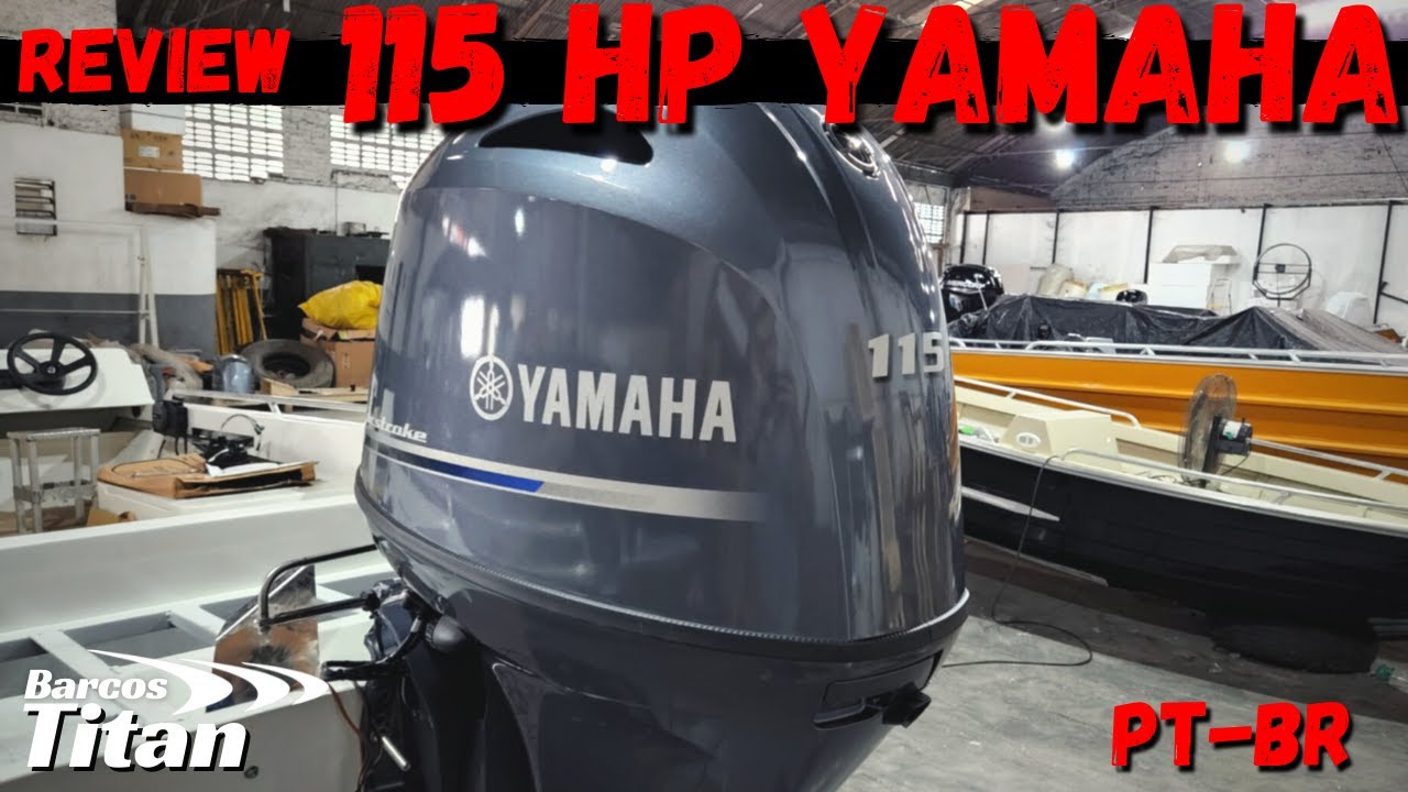 YAMAHA 115 HP 4 tempos - REVIEW