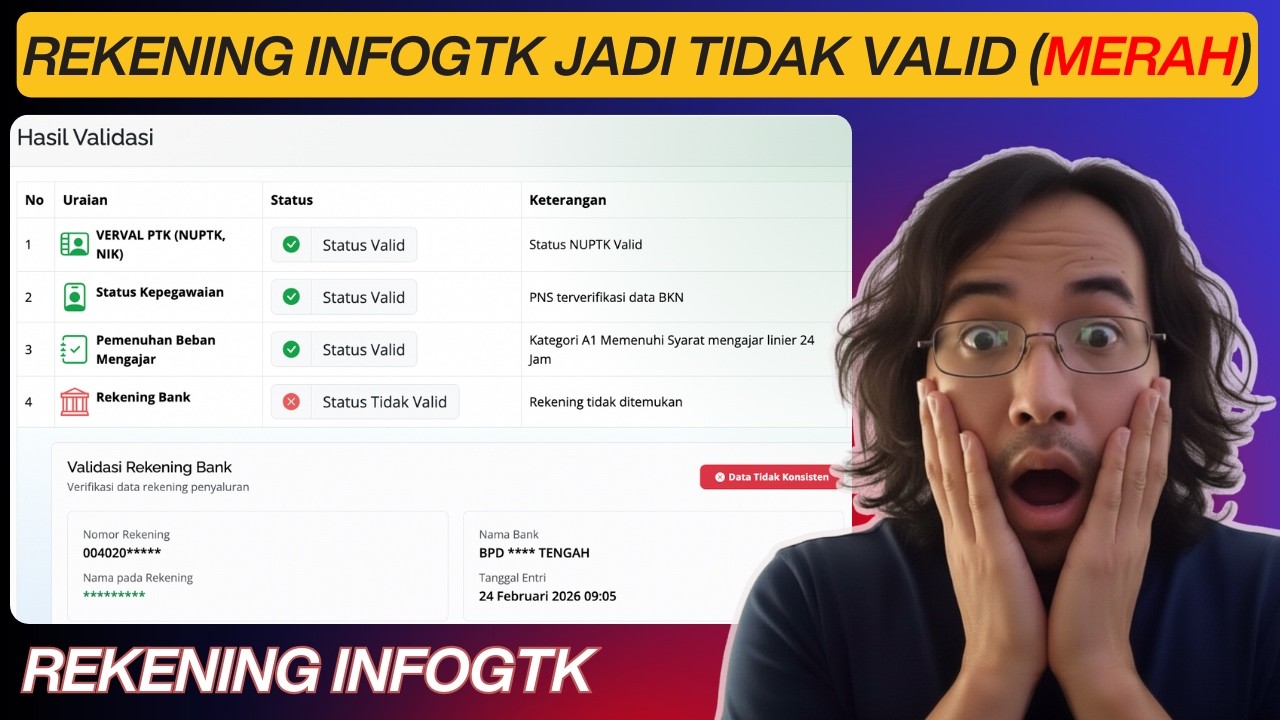 REKENING INFOGTK BERUBAH JADI TIDAK VALID ALASANYA DATA TIDAK KONSISTEN