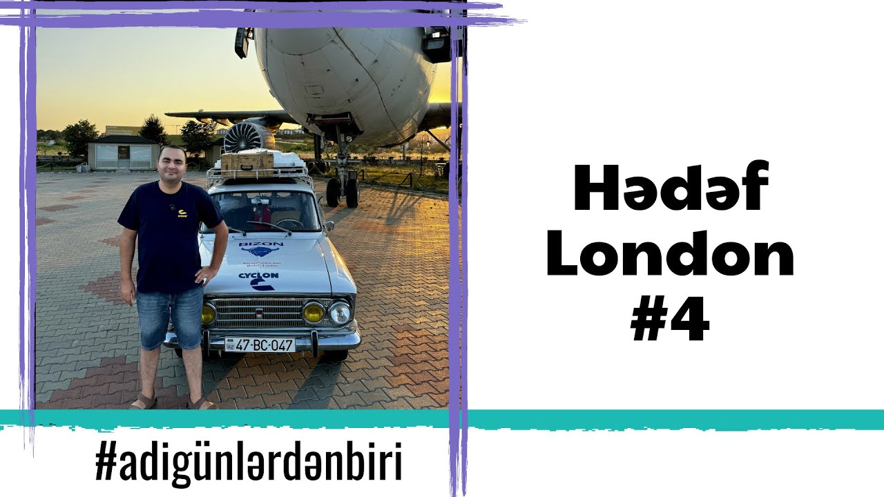 Adi günlərdən biri : Hədəf London #4