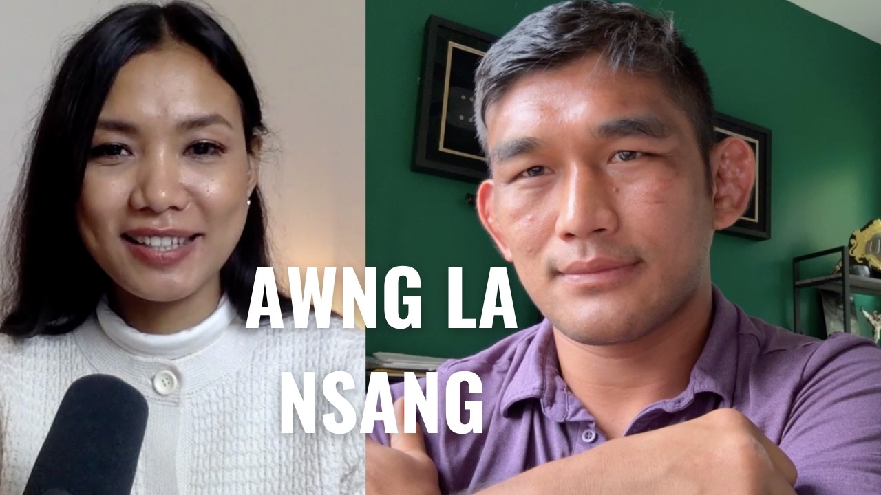 AWNG LA NSANG: Kan bau bungli, Relationships hte Prat hkrun lam | Ep 2