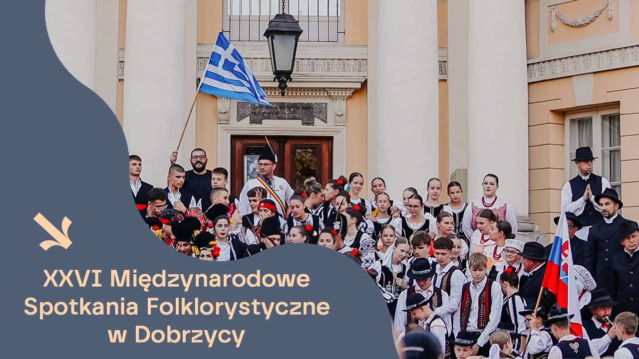 XXVI MIĘDZYNARODOWE SPOTKANIA FOLKLORYSTYCZNE 2025
