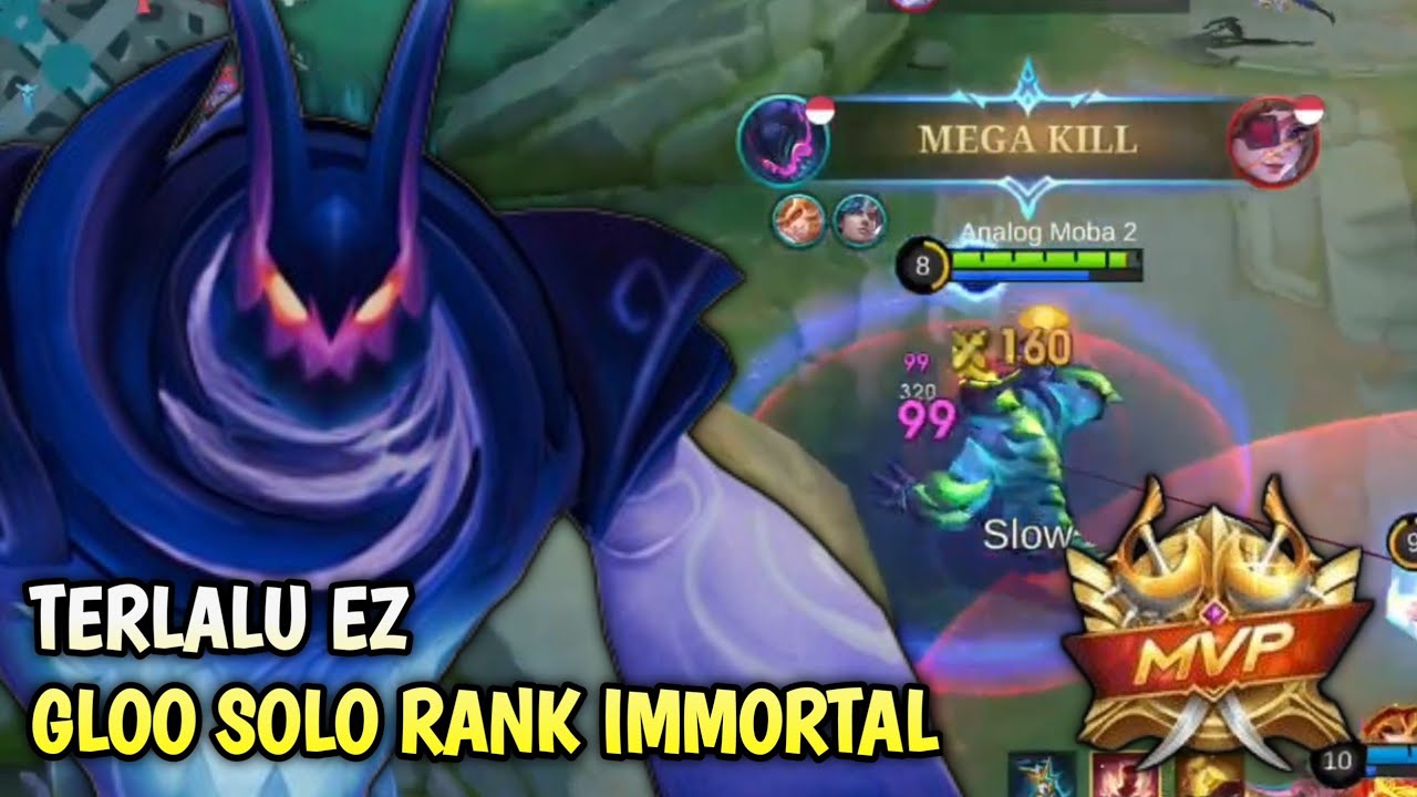 TERLALU EZ..PERJUANGAN GLOO SOLO RANK DI MYTIC IMMORTAL - TOP GLOBAL GLOO #mobilelegends 