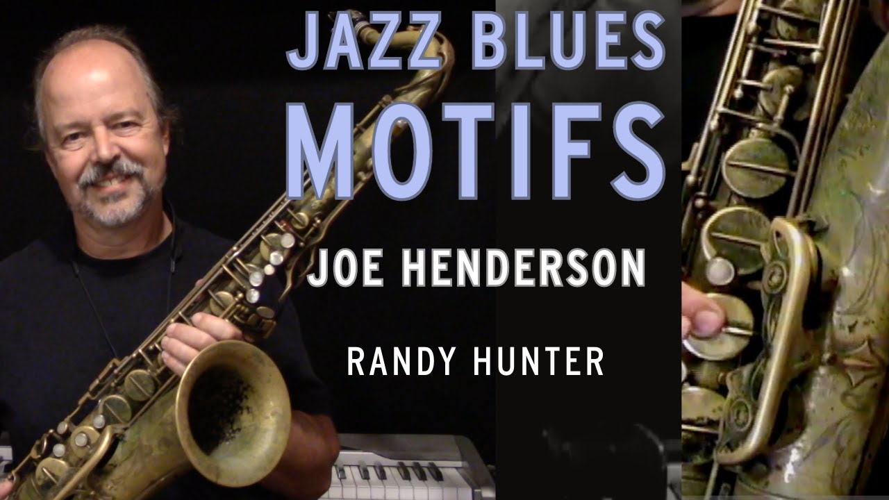 Great Jazz Saxophone Blues Motifs #18 ala Joe Henderson on Sidewinder