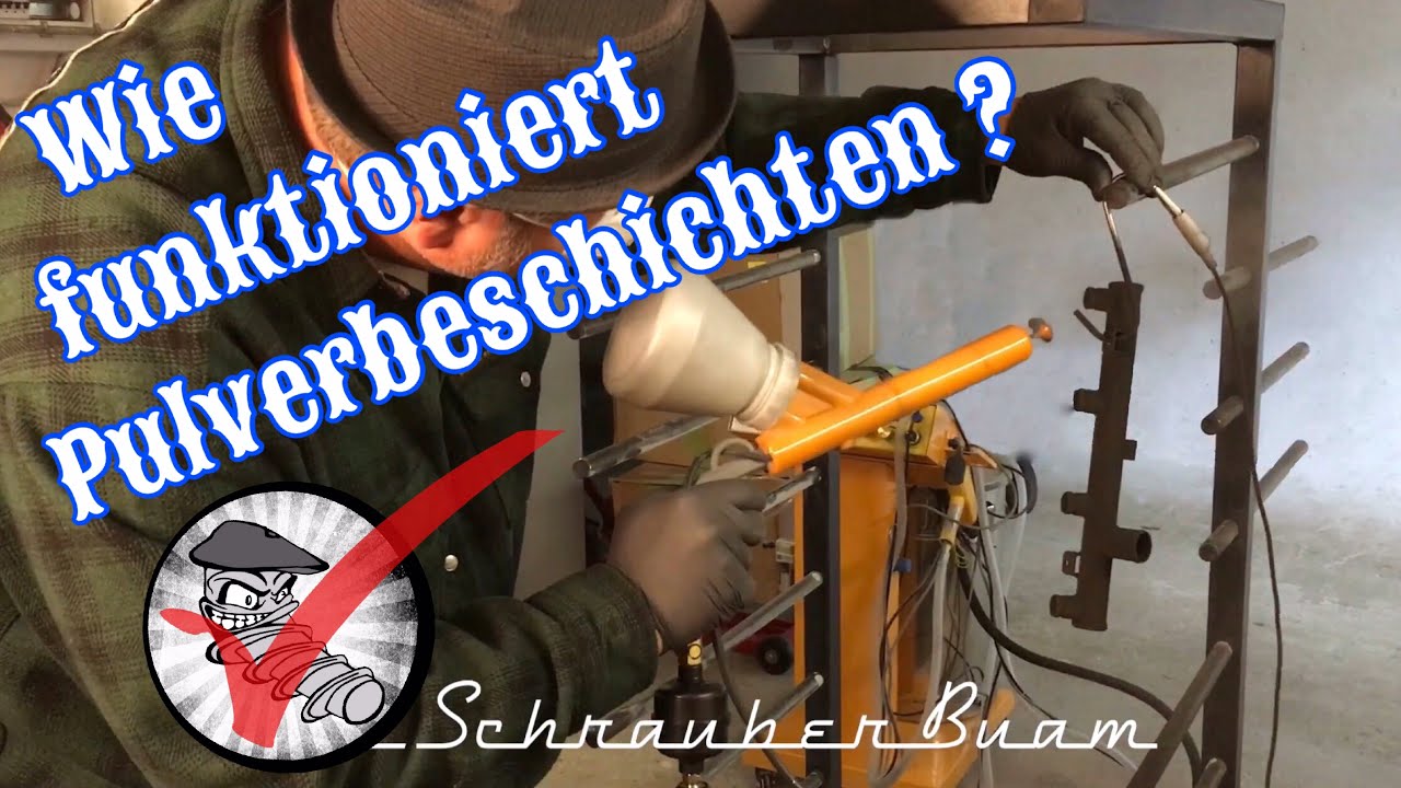 Wie funktioniert Pulverbeschichten? Powdercoating Erding, Die SchrauberBuam, Schrauberblog