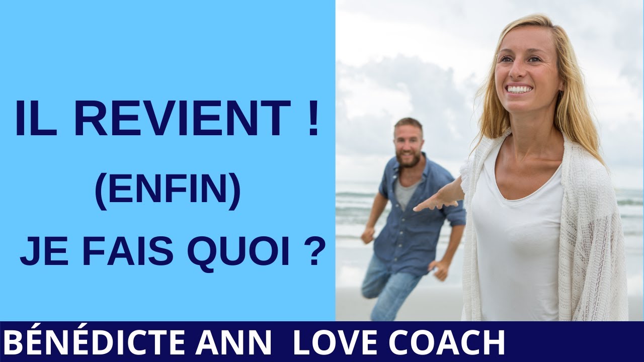 5 RÈGLES ET 3 CLÉS POUR RÉCUPÉRER VOTRE EX S'IL REVIENT DE LUI-MÊME !