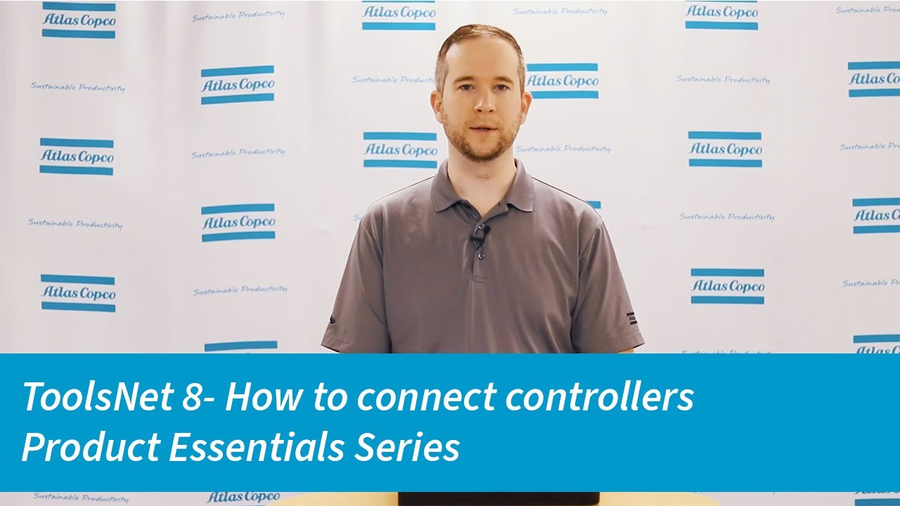 ToolsNet 8 Product Essentials Series: How to connect controllers | Atlas Copco