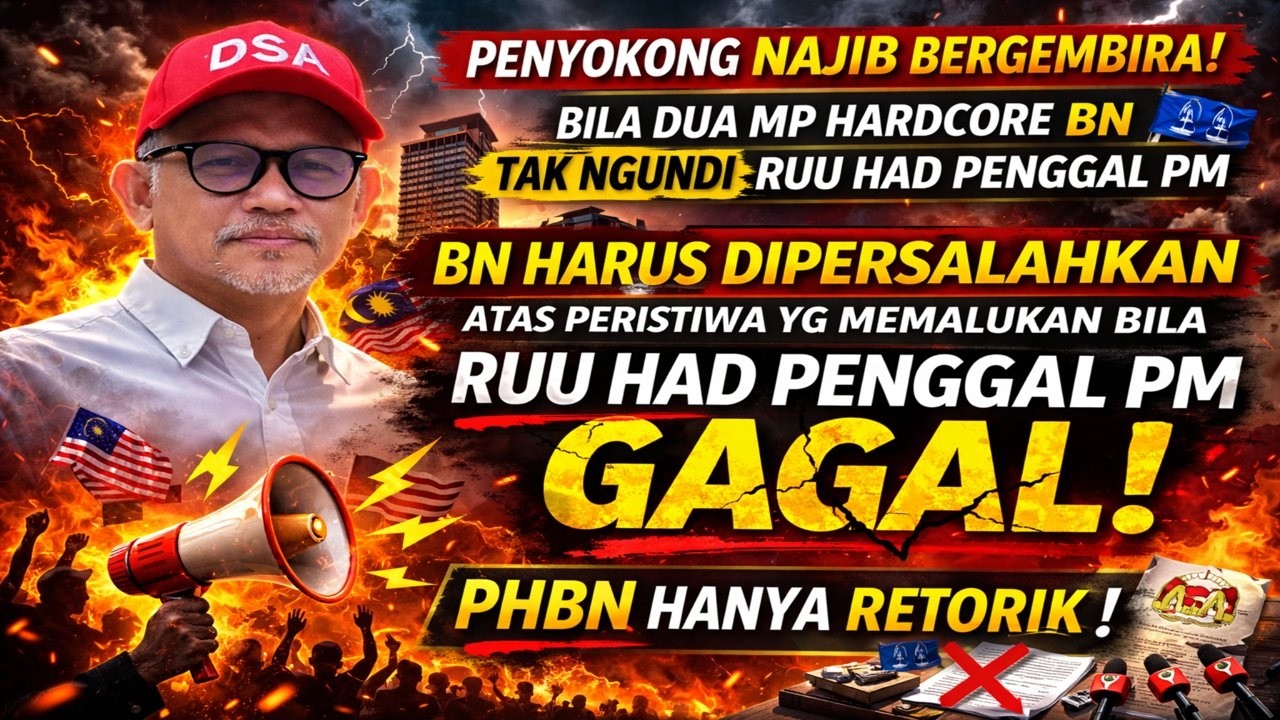 Penyokong Najib bergembira bila dua MP hardcore BN tak ngundi RUU had penggal PM 