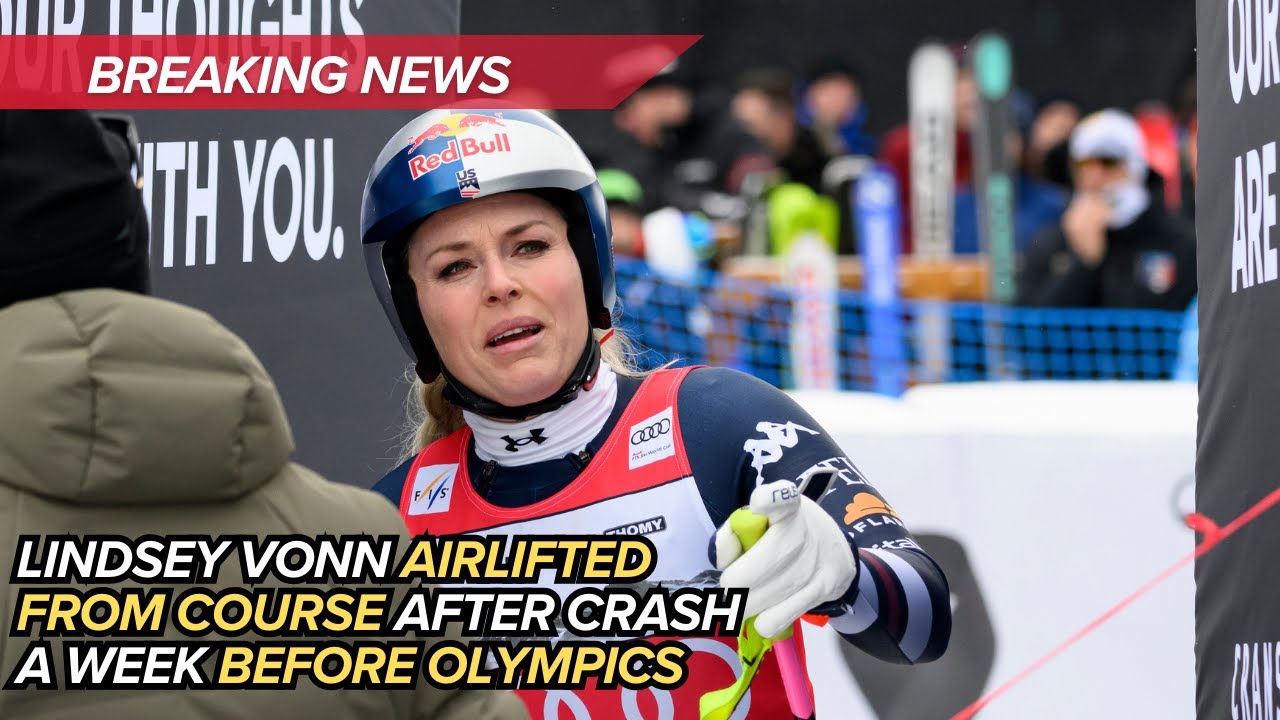BREAKING: Lindsey Vonn Crashes, Airlifted From Course One Week Before Olympics