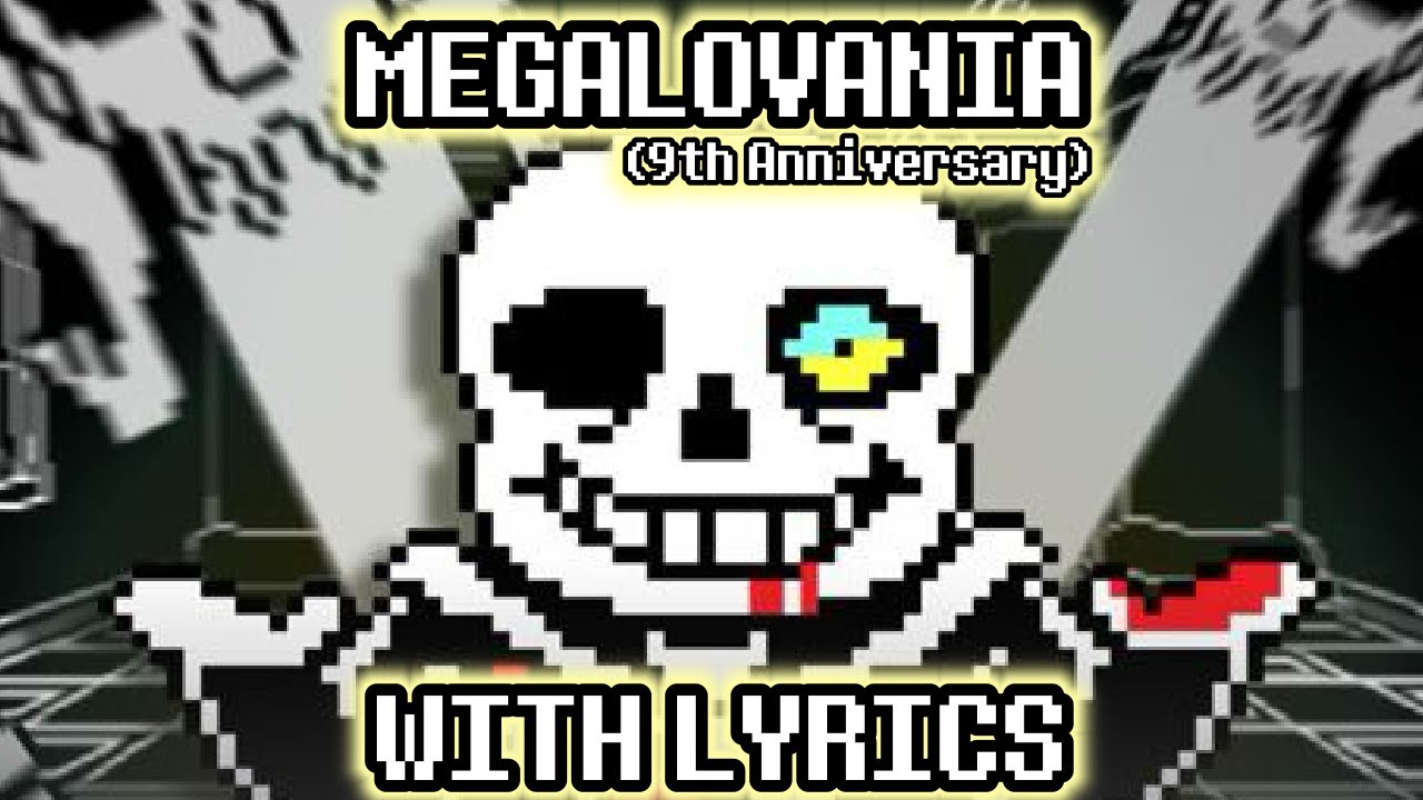 MEGALOVANIA 9TH ANNIVERSARY| UNDERTALE | WITH LYRICS | 1,000 SUBSCRIBER SPECIAL