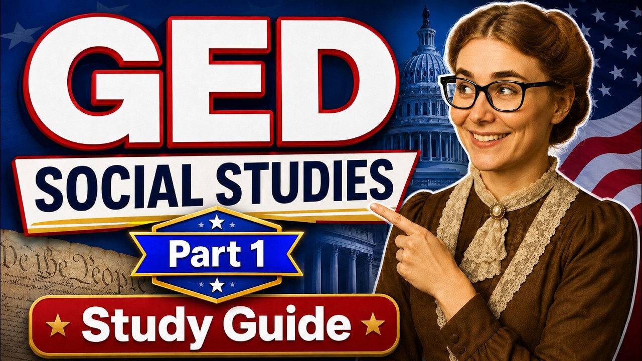 COMPLETE GED SOCIAL STUDIES STUDY GUIDE - Part 1 - Reading for Meaning