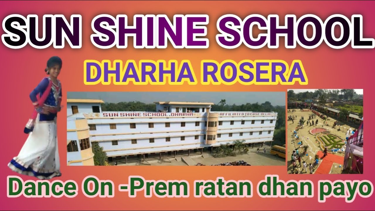 Sun shine school । dance on prem ratan dhan payo।Dance video, school program dance, annual function