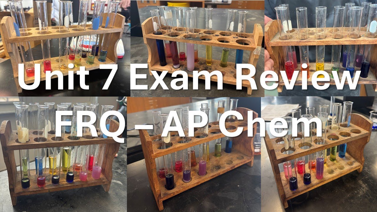 AP Chem Exam 7 Review FRQ