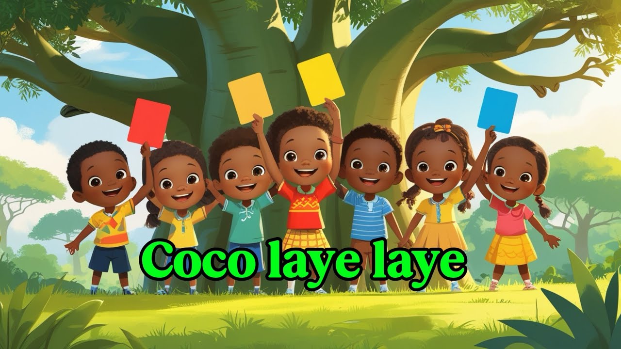 Coco Laye Laye &ndash; apprendre les Couleurs - comptine africaine