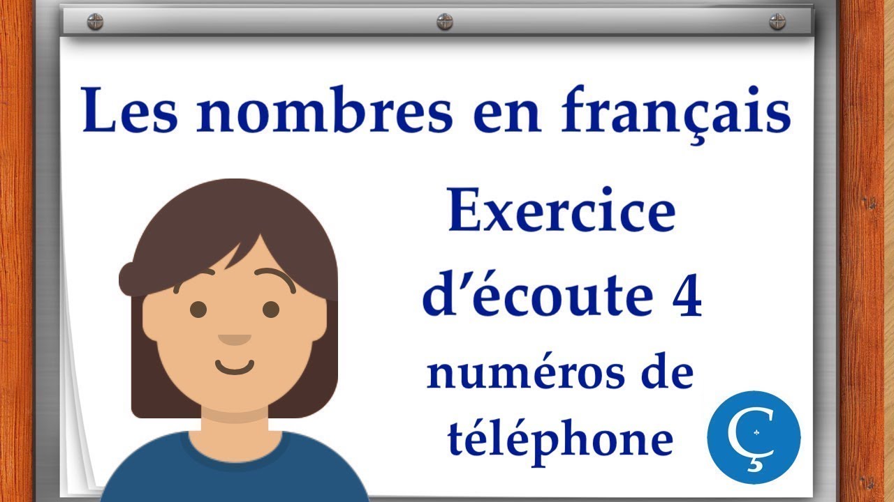 Les nombres en français: exercice d'écoute 4