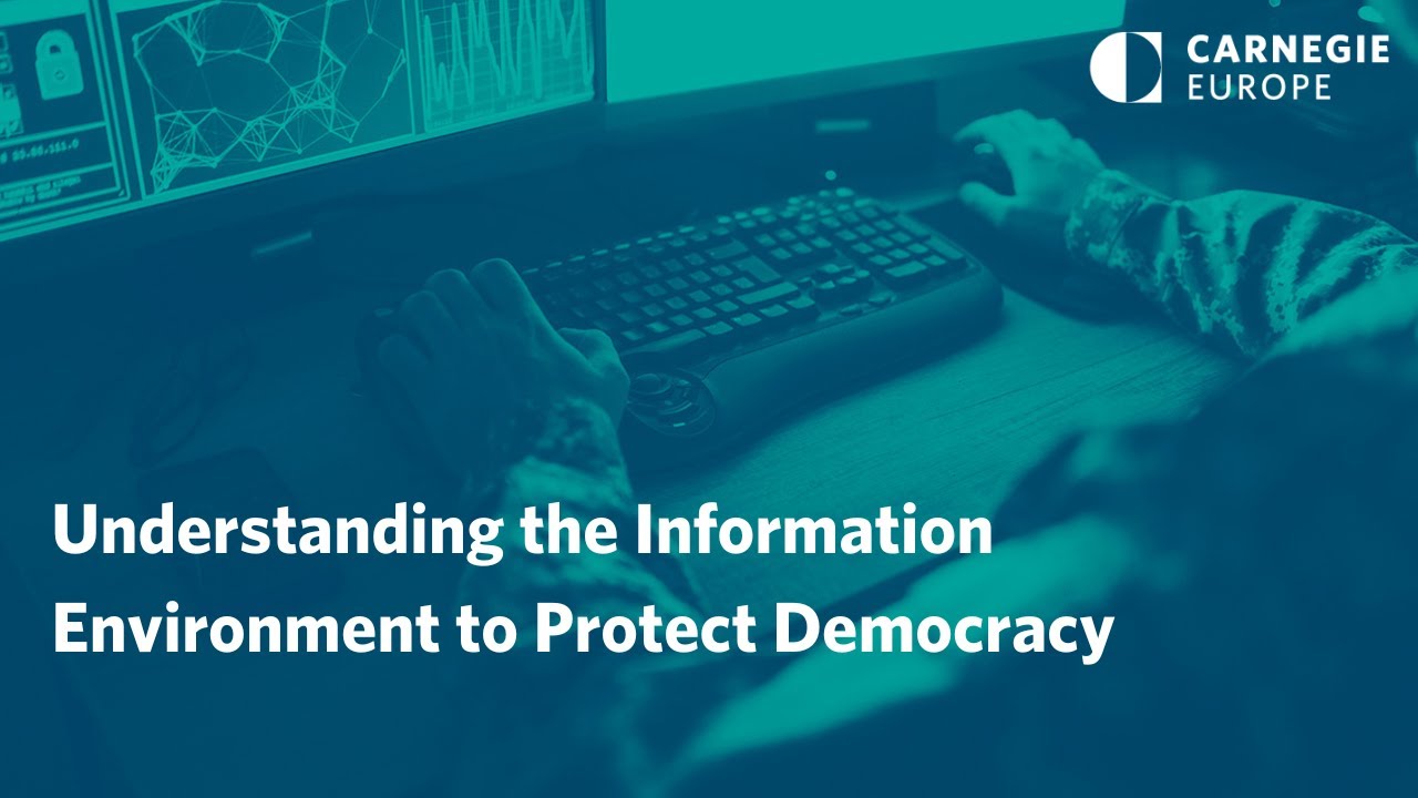 Understanding the Information Environment to Protect Democracy