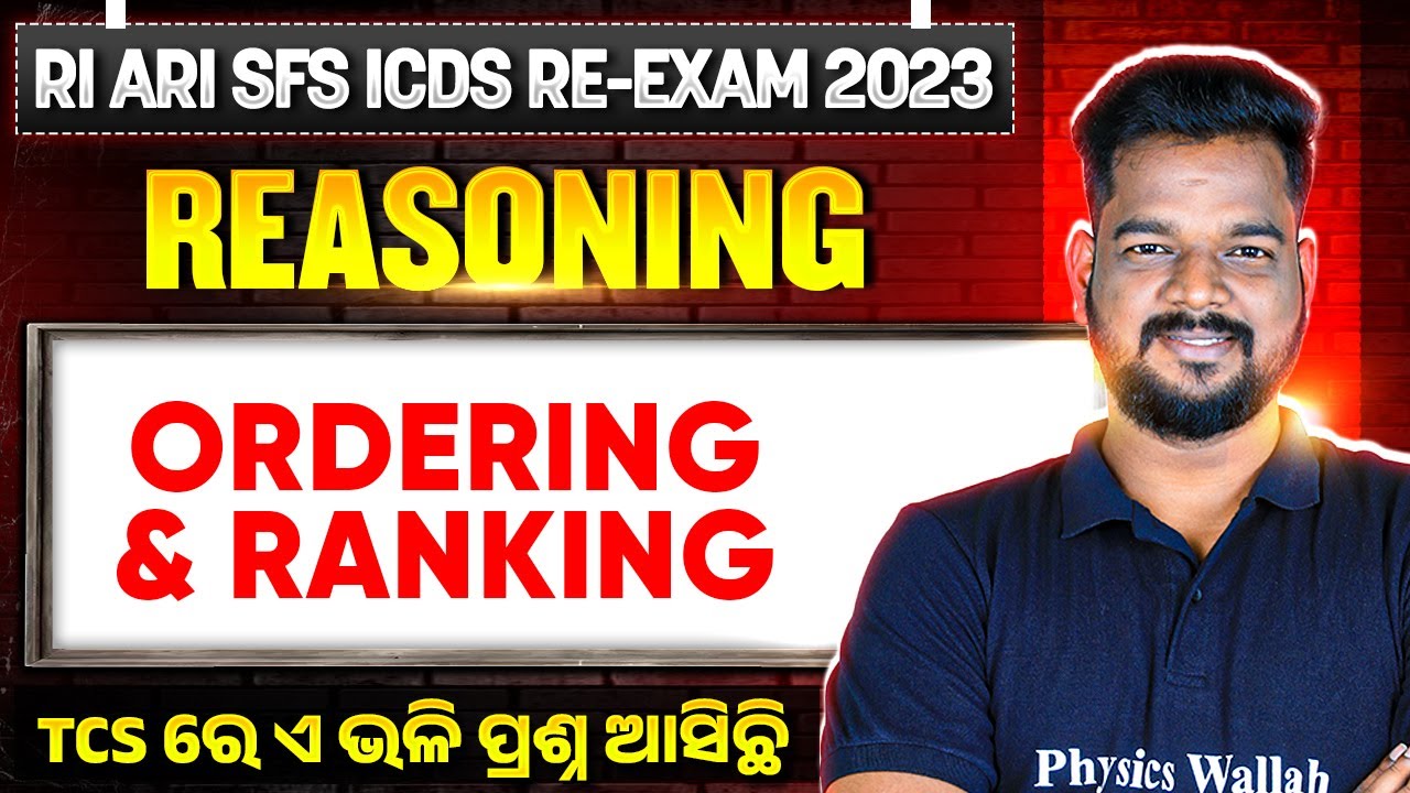 RI AMIN ARI SFS ICDS Prelims RE-Exam | Ordering and Ranking | Reasoning For RI AMIN ARI SFS ICDS