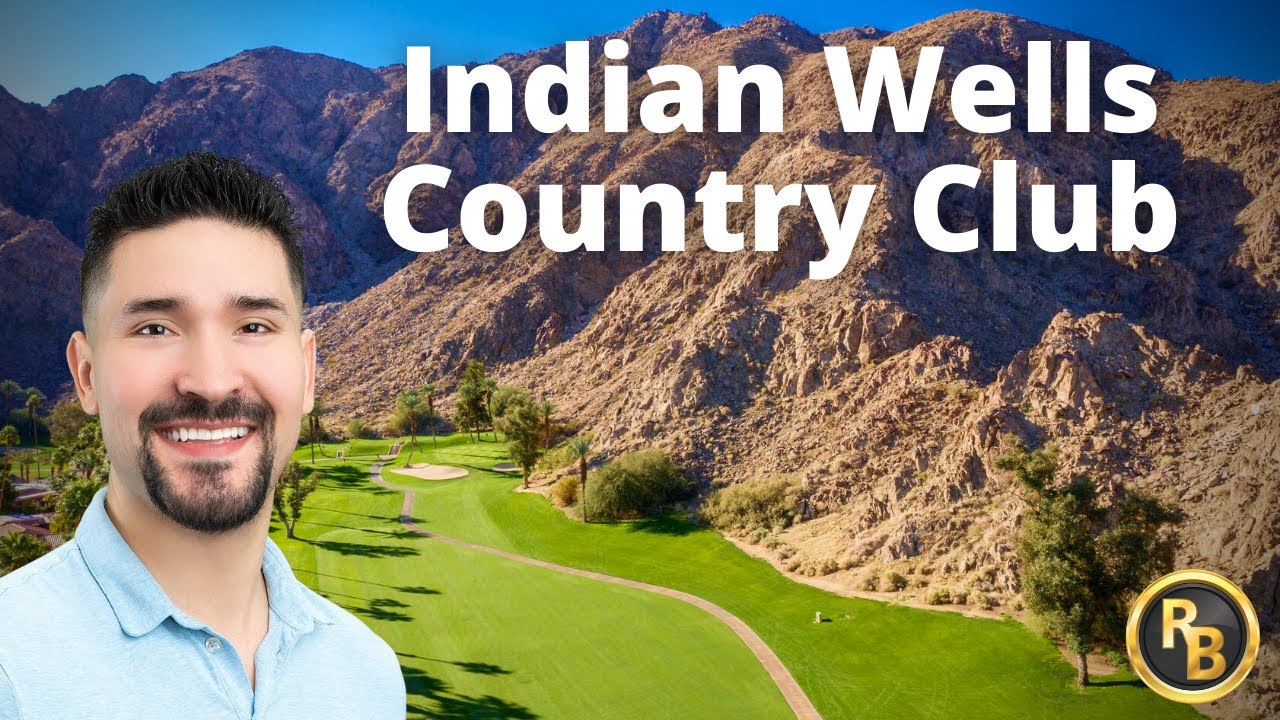 ☀️🌴Indian Wells Country Club🌴☀️ Indian Wells CA [Community Information] HOA & Neighborhood Amenities