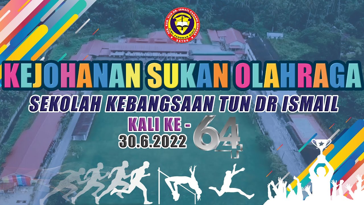 Kejohanan Sukan Olahraga SKTDI Kali Ke-64 2022 (4K HDR)