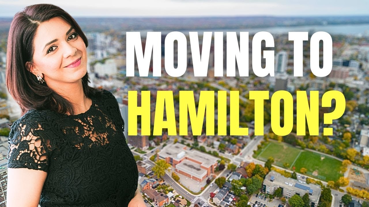 Moving to Hamilton Ontario?  Before You Move WATCH THIS!
