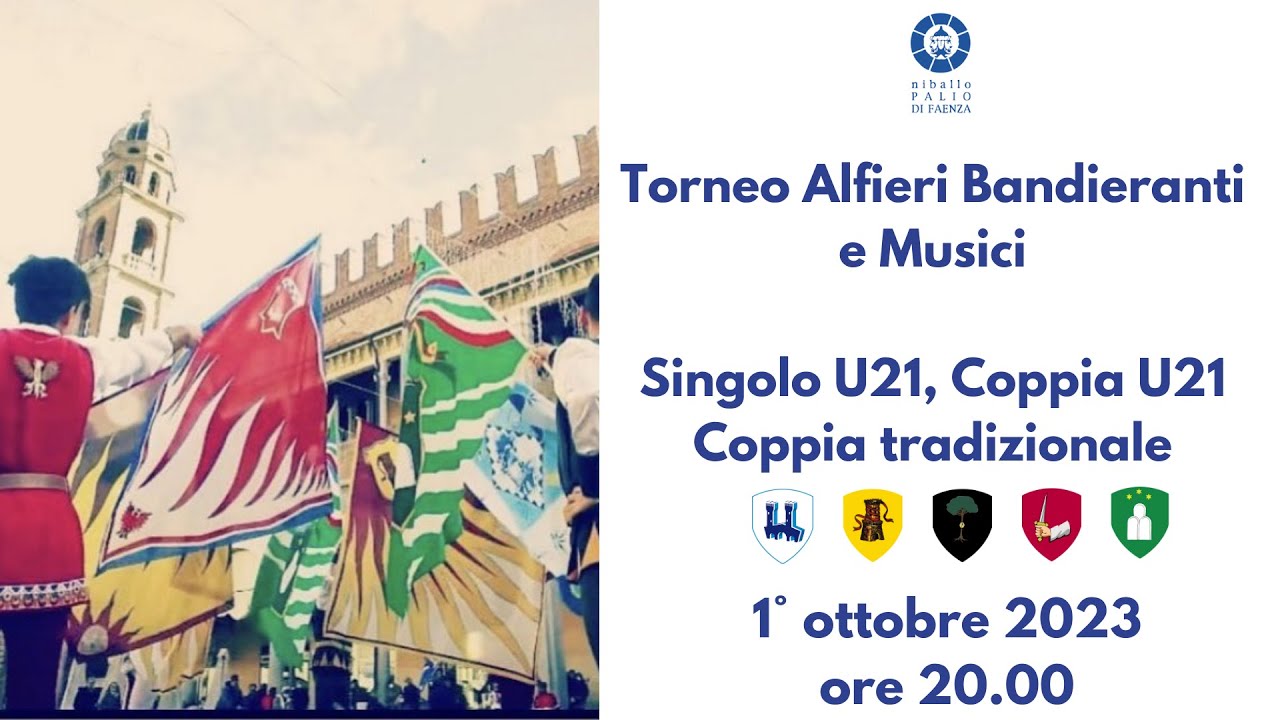 LIVE VERSION - Torneo Alfieri Bandieranti e Musici - Singolo U21, Coppia U21, Coppia tradizionale