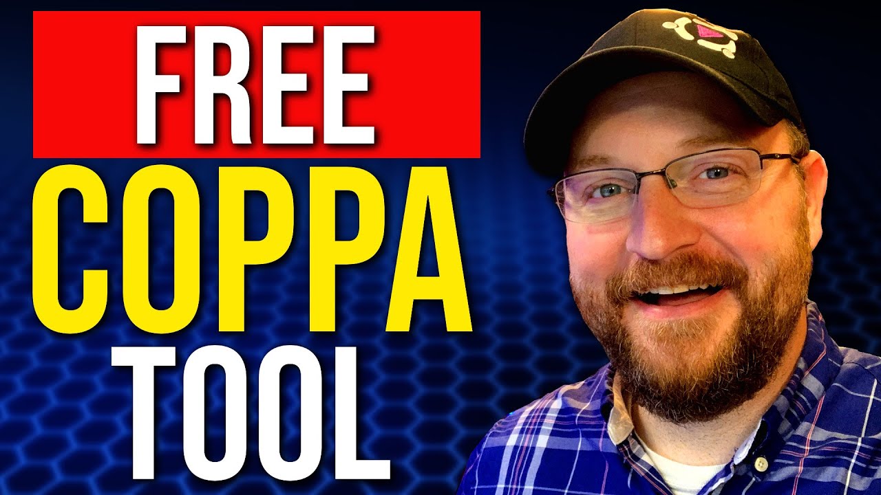 YouTube FTC COPPA FREE Compliance Tool