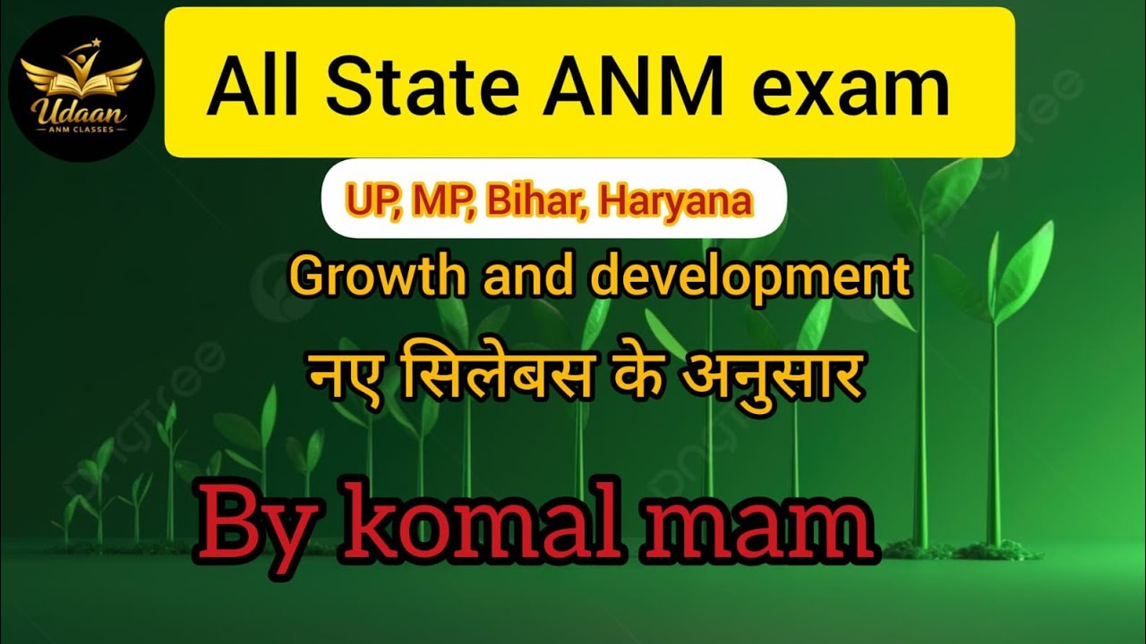 Growth and development 