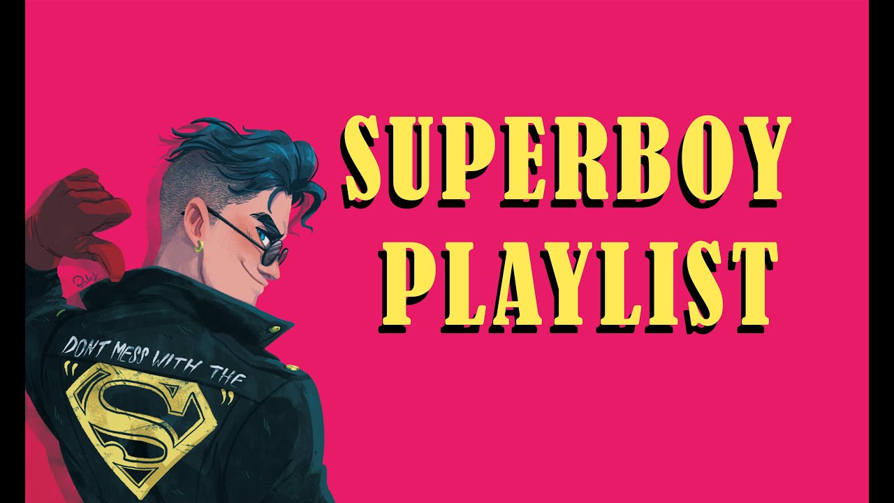 POV: I Choose my Destiney -  [Superboy (Conner Kent) /Dc Comics Playlist]