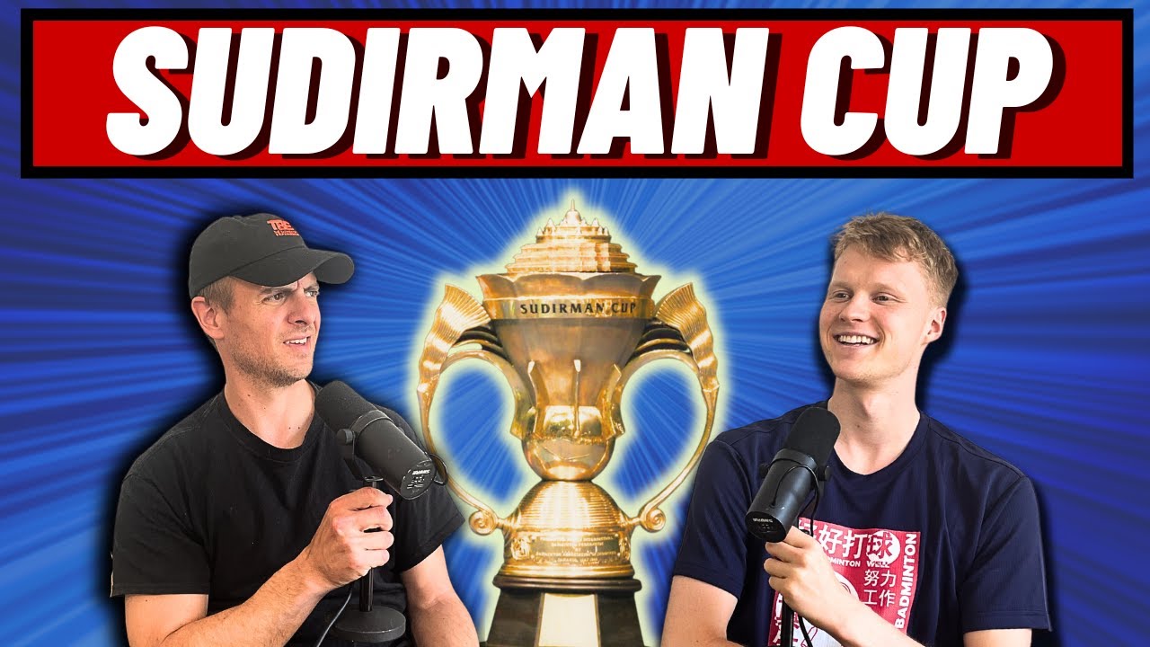 Sudirman Cup Review, Injury Update & Retirement Plan! - The Badminton Experience EP.46