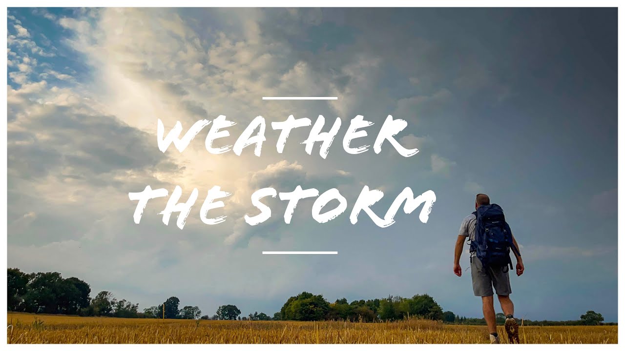 Weather the Storm