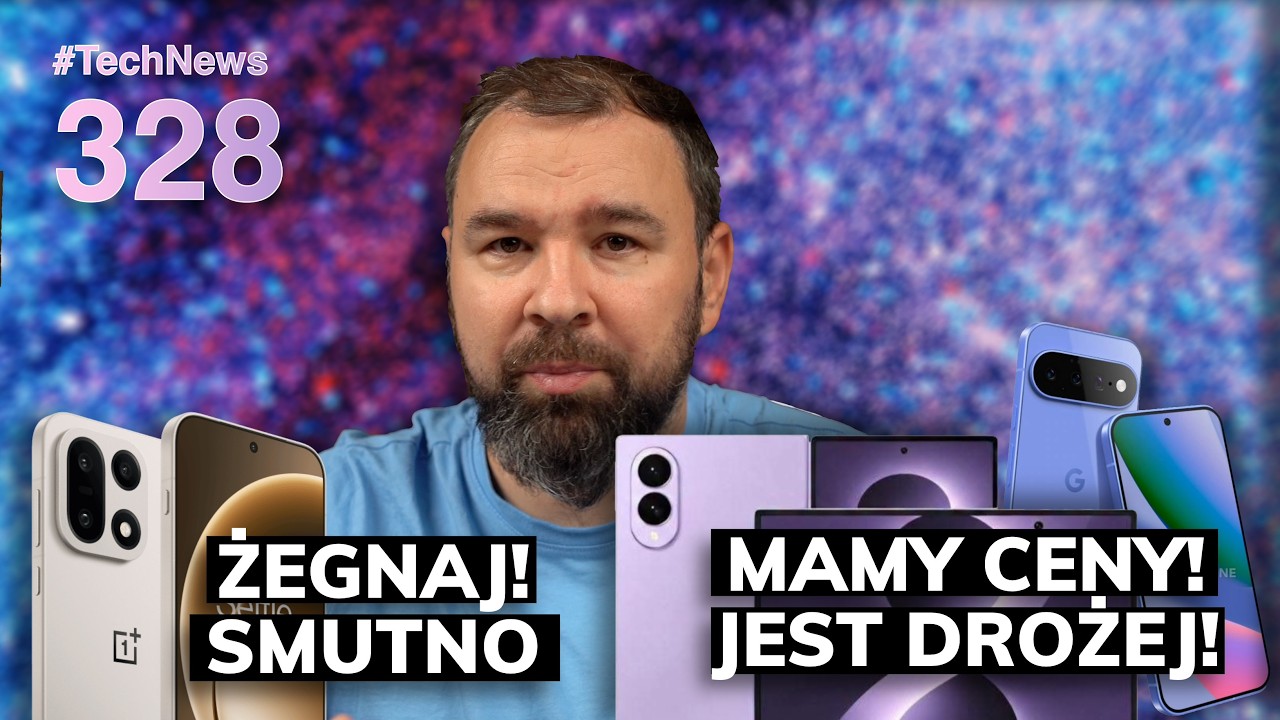 Żegnamy OnePlus, poznaliśmy ceny Samsunga i Pixeli oraz S27 Pro w peryskopem?
