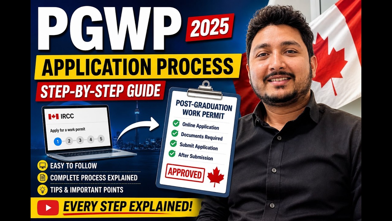 🎓 POST-GRADUATION WORK PERMIT (PGWP) APPLICATION | PROCESS & REQUIRED DOCUMENTS