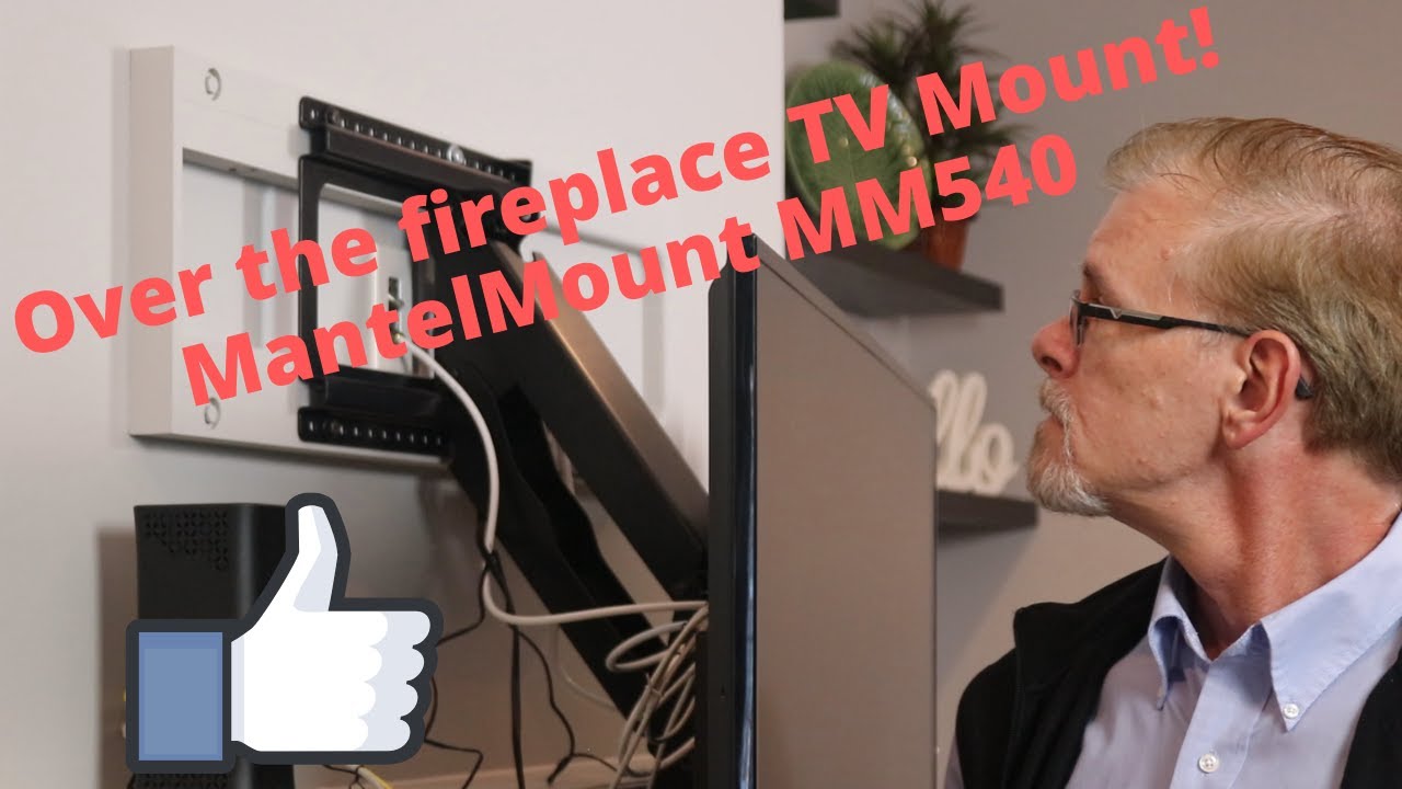 Full Range Motion MantelMount MM540 TV Mount | Over Fireplace Pull Down TV Wall Mount Installation