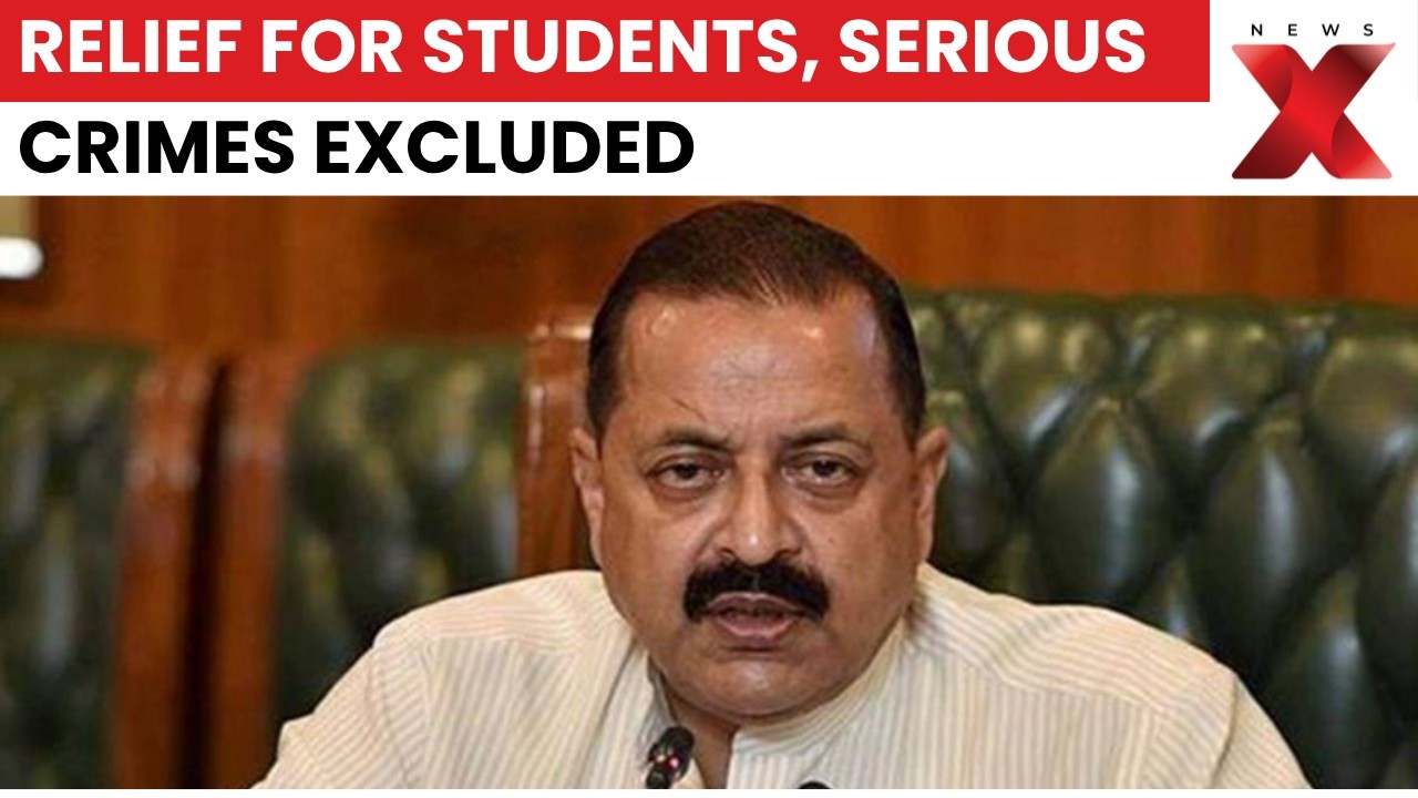 Jitendra Singh: Centre To Withdraw Cases Against Students, Serious Crimes Excluded | NewsX
