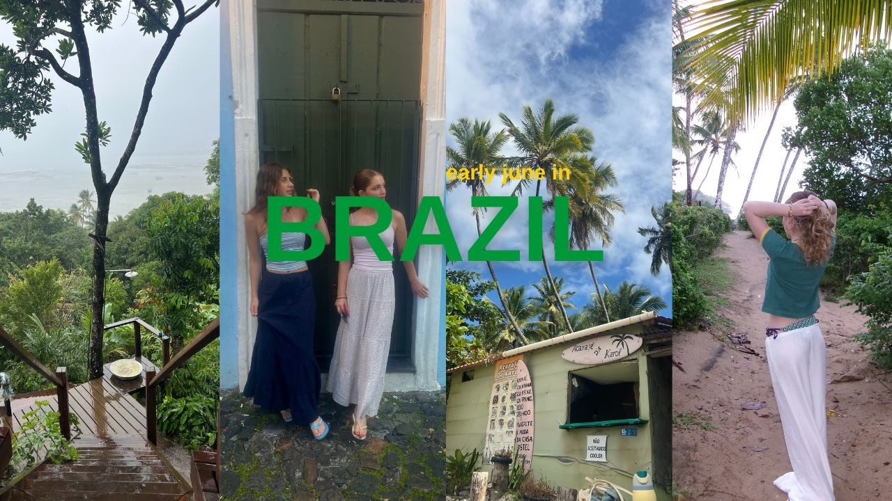My Trip to Brazil 🇧🇷 2 weeks in Bahia travel vlog 🌞