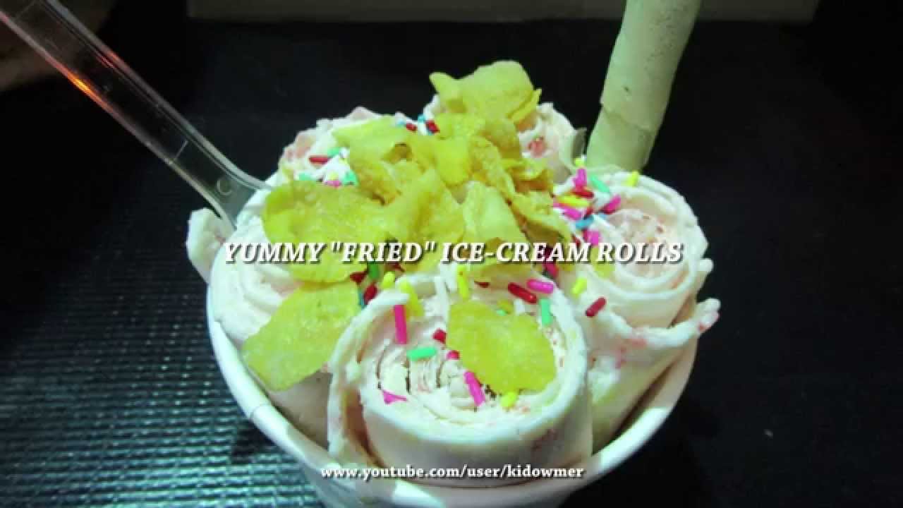 Yummy Instant Fried Ice cream Rolls