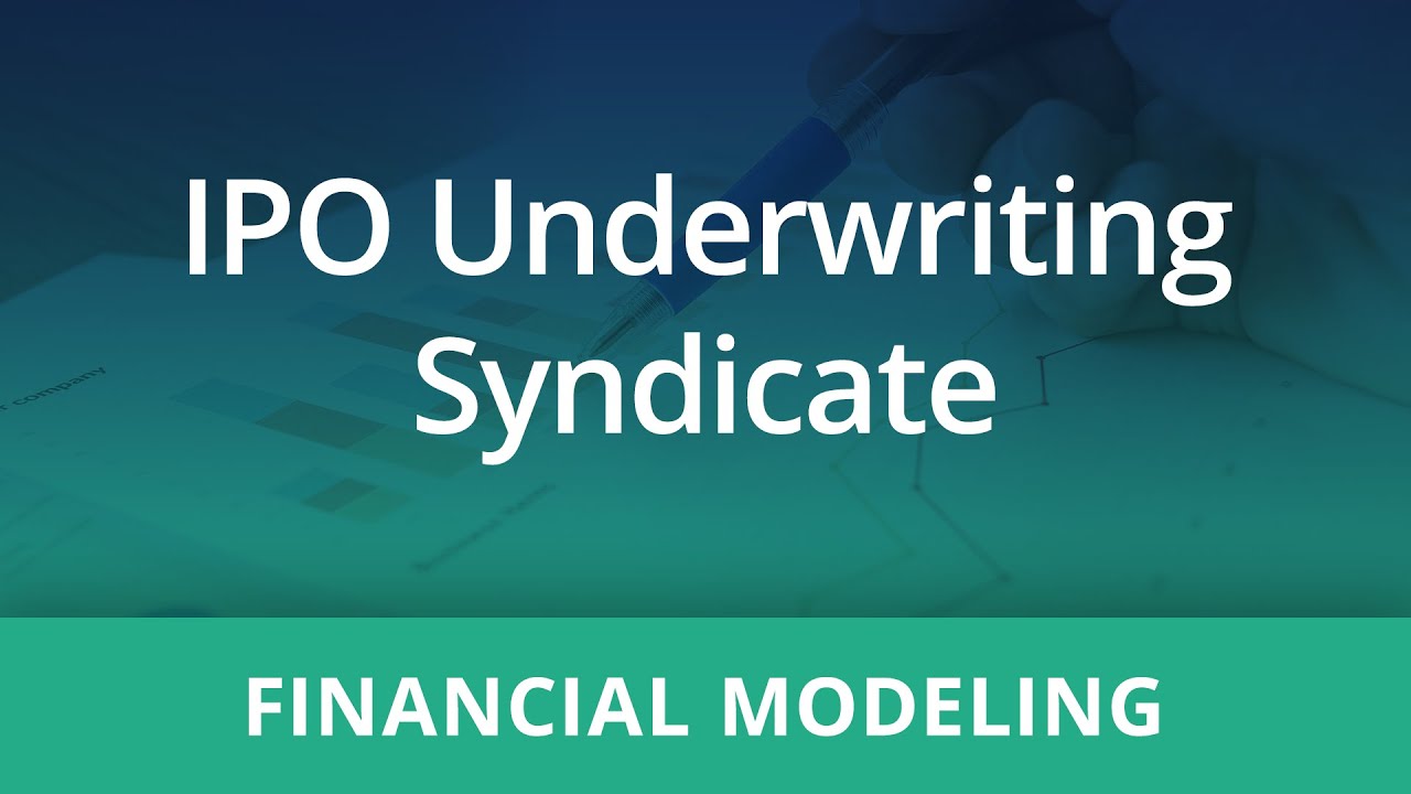 Financial Modeling: IPO Underwriting Syndicate