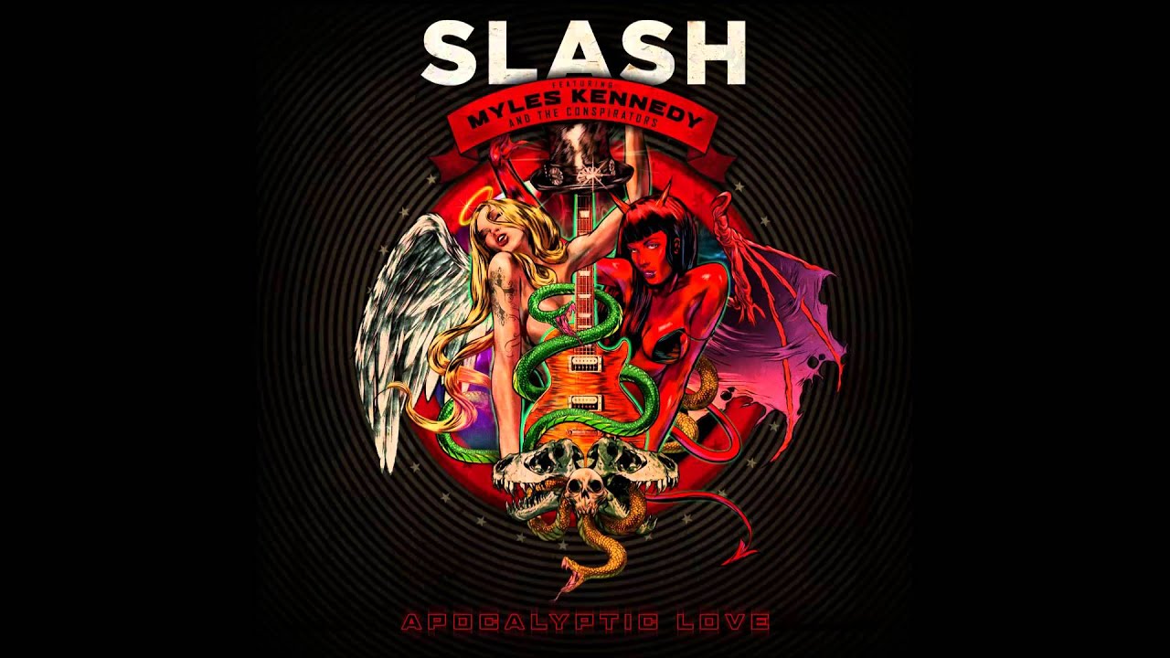 Slash ft. Myles Kennedy - Apocalyptic Love [HD]